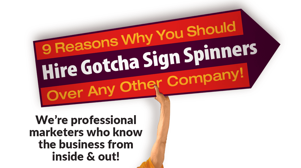 Sign Spinner Advertising – Sign Spinners are the most cost-effective  advertising method to help your business grow!
